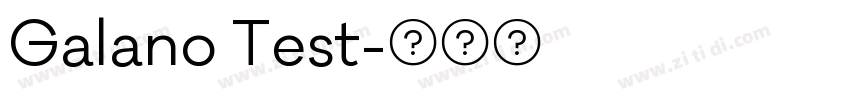Galano Test字体转换